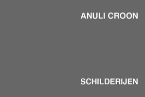 Anuli Croon : schilderijen 1993 - 1997